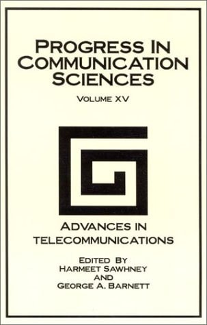 Progress in Communication Sciences Volume 15, Advances in Telecommunications