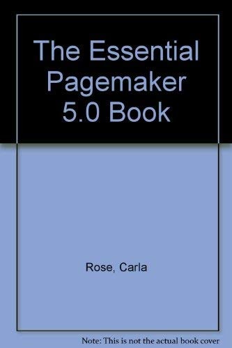 The Essential PageMaker 5.0
