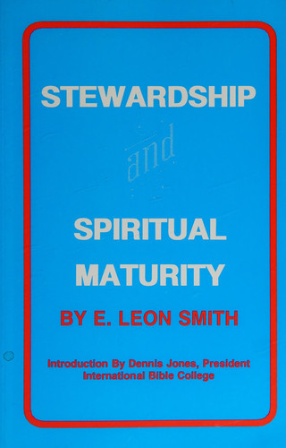 Stewardship and Spiritual Maturity