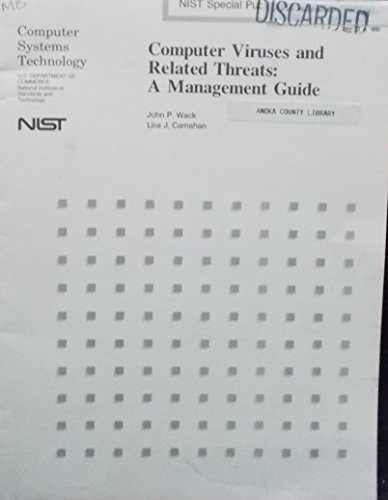 Computer Viruses and Related Threats A Management Guide
