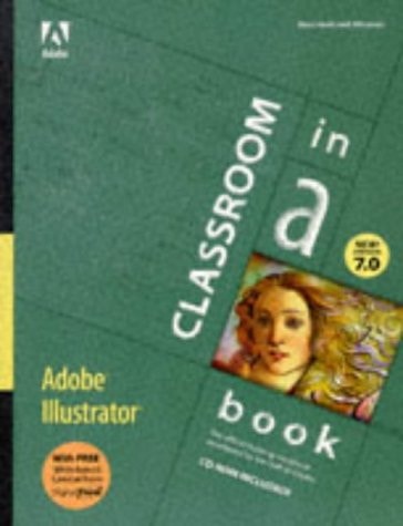 Adobe Illustrator Version 7.0 Classroom in a Book