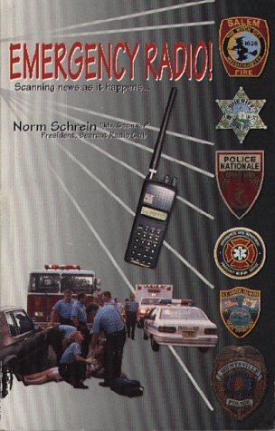 Emergency Radio! Scanning the News as it Happens