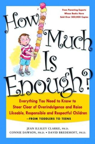 How much is enough?