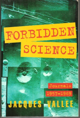 Forbidden Science: Journals 1957-1969