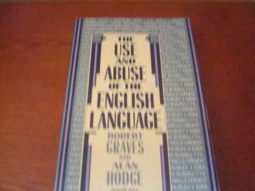 The Use and Abuse of the English Language