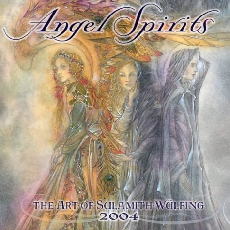 Angel Spirits 2004 Calendar