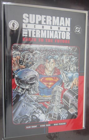 Superman vs. the Terminator Death to the Future