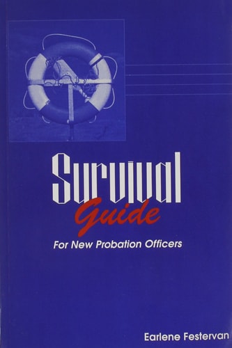 Survival Guide for New Probation Officers