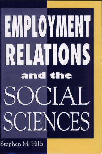 Employment Relations and the Social Sciences