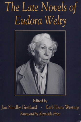 The Late Novels of Eudora Welty