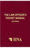 The Law Officer's Pocket Manual, 2012 Edition