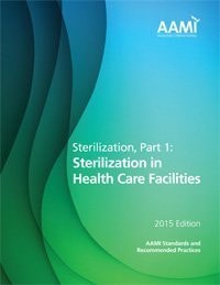 Sterilization, Part 1 Sterilization in Health Care Facilities