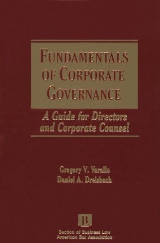 Fundamentals of Corporate Governance: A Guide for Directors & Corporate Councils (5070297)