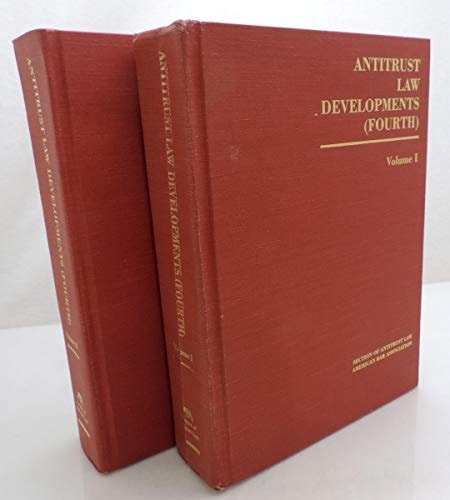 Antitrust Law Developments (Fourth)