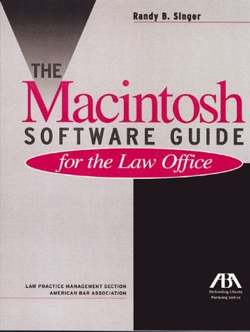 The Macintosh Software Guide for the Law Office