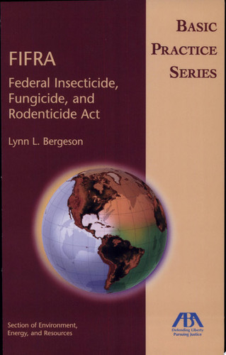 FIFRA Federal Insecticide, Fungicide, and Rodenticide Act