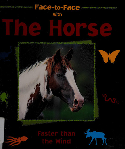 The horse: faster than the wind
