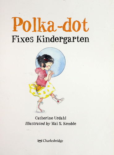 Polka-dot fixes kindergarten