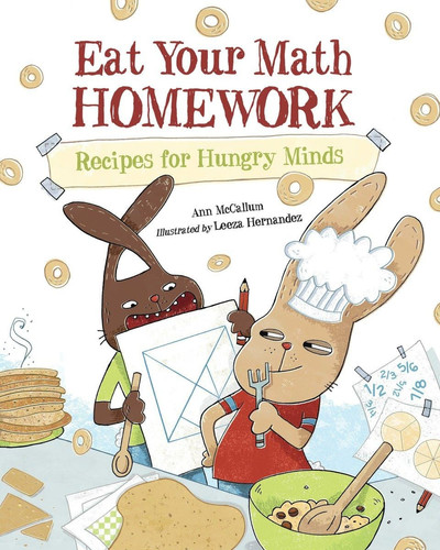 Eat your math homework: recipes for hungry minds