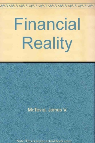 Financial Reality How Individuals, Companies, and Our Government Can Avoid Debt