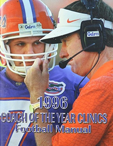 Football Manual: 1996 Coach of the Year Clinics