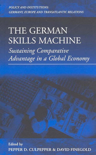 The German Skills Machine Sustaining Comparative Advantage in a Global Economy