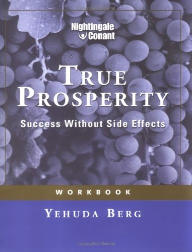 True Prosperity: Success Without Side Effects
