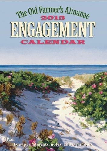 The Old Farmer's Almanac 2013 Engagement Calendar