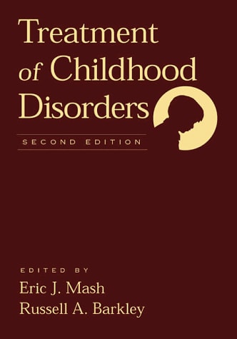 Treatment of Childhood Disorders, Second Edition
