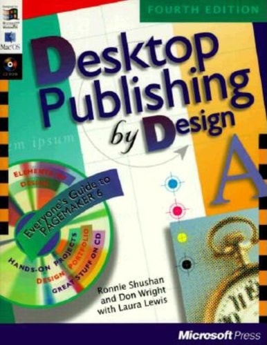Desktop Publishing by Design Everyone's Guide to PageMaker 6