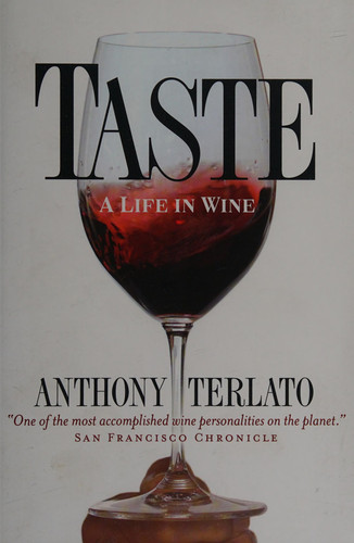 Taste A Life in Wine