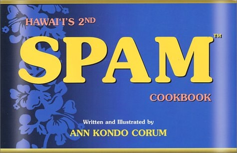 Hawaiʻi's 2nd SPAM Cookbook
