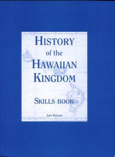History of the Hawaiian Kingdom Skills Book