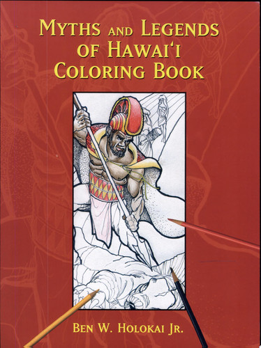 Myths and Legends of Hawai'i Coloring Book