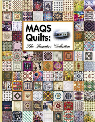MAQS Quilts The Founders Collection