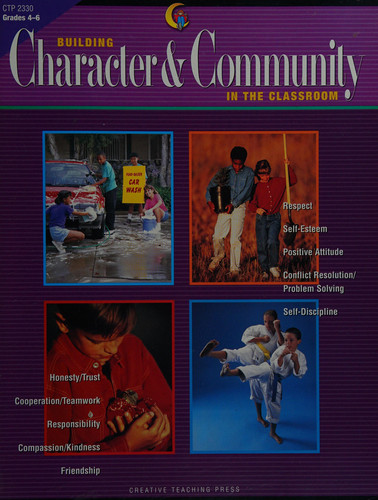 Building Character & Community in the Classroom