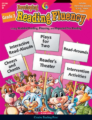 Developing Reading Fluency, Grade 2 Using Modeled Reading, Phrasing, and Repeated Oral Reading