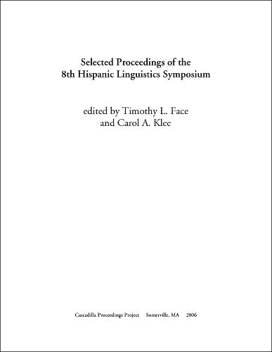 Selected Proceedings of the 8th Hispanic Linguistics Symposium