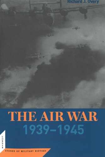 The Air War, 1939-1945