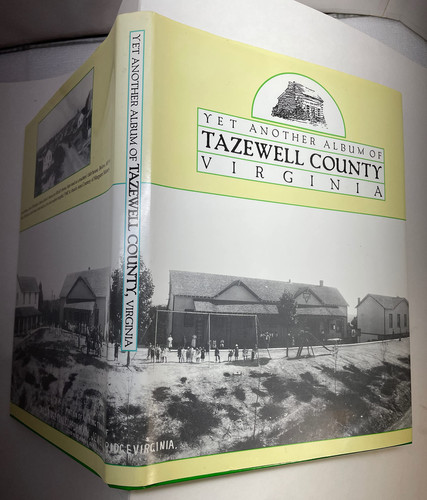 Yet Another Album of Tazewell County, Virginia
