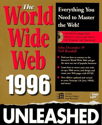 The World Wide Web Unleashed 1996