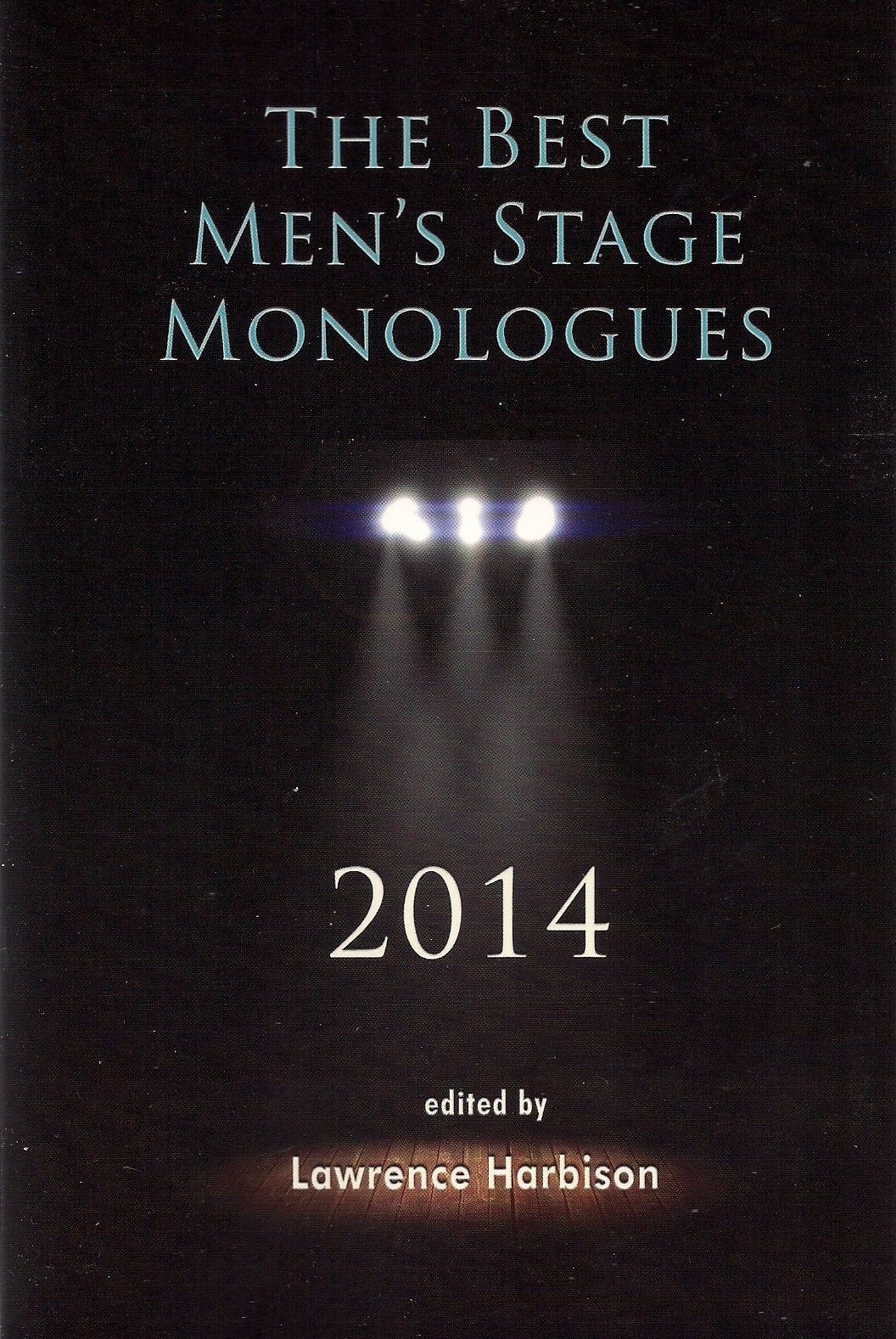 2014 The Best Men's Stage Monologues