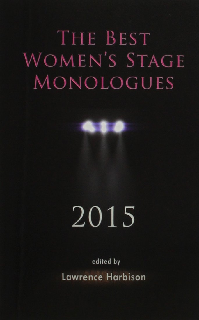 2015 The Best Women's Stage Monologues