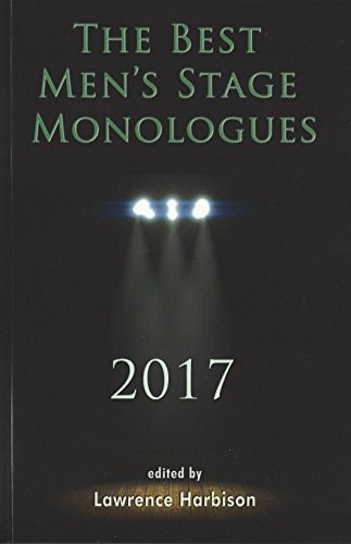 2017 The Best Men's Stage Monologues