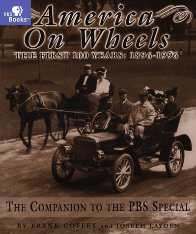 America on Wheels The First 100 Years : 1896-1996