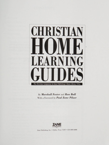Christian Home Learning Guides The Christian Companion to Zane Publishing's Home Library Titles