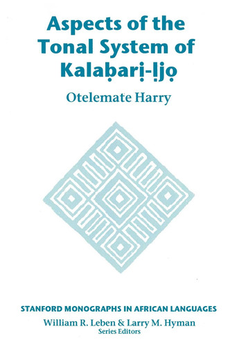 Aspects of the Tonal System of Kalaḅarị-Ịjọ