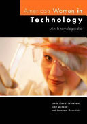 American Women in Technology: An Encyclopedia