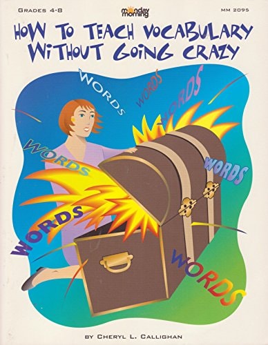 How to Teach Vocabulary Without Going Crazy