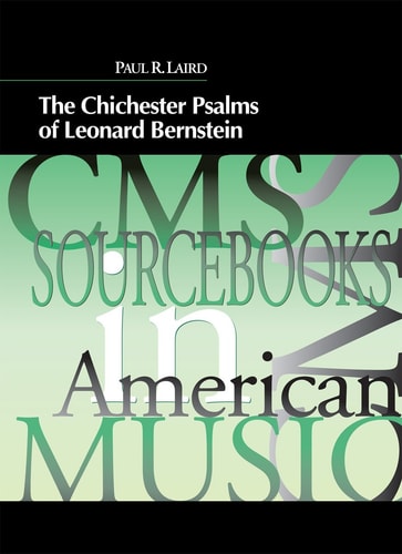The Chichester Psalms of Leonard Bernstein